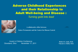 The Impact on Adverse Childhood Experiences