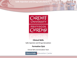 Safe Injection and Drug Calculation
