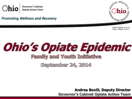 Ohio`s Opiate Epidemic (PowerPoint Presentation)