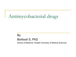 Anti mycobacterial drugs