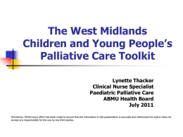 The West Midlands Children and Young People`s Palliative Care