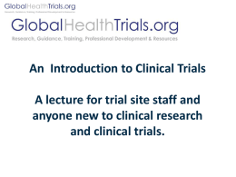 Introduction to Clinical Trials and GCP