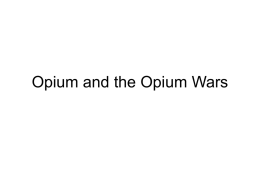 Opium and the Opium Wars