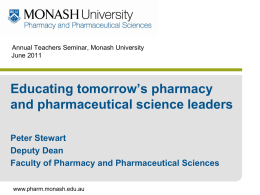 Educating tomorrow`s pharmacy and pharmaceutical science