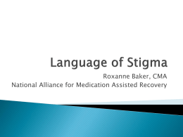 Language of Stigma - Harm Reduction Coalition