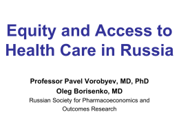Equity and Access to Health Care in Russia