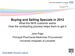 Buying and Selling Specials in 2012 What the NHS customer