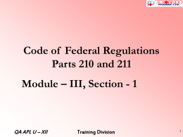 Code of Federal Regulations Parts 210 and 211