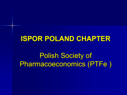 Pharmacoeconomics – Polish Perspective
