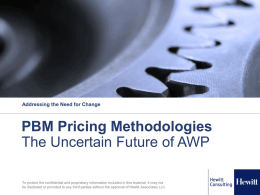 Vendor Forum: PBM Pricing Methodologies