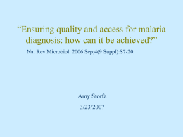 Ensuring quality and access for malaria diagnosis: how can