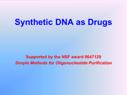 DNA as Drugs