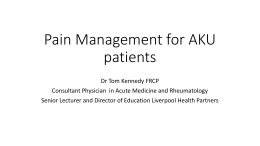 Pain Management for AKU patients