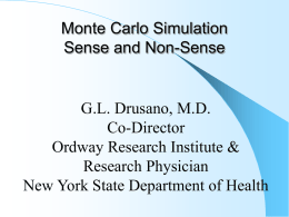 Monte Carlo Simulation: Sense and Non-sense