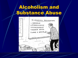 Alcoholism and Substance Abuse