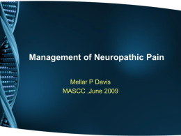 PHARMACOLOGICAL TREATMENT OF NEUROPATHIC PAIN …
