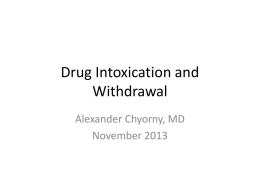 Drug Intoxication and Withdrawal - CA