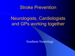 Neurologists, Cardiologists and GPs working together