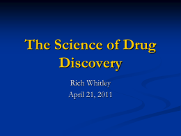 The Science of Drug Discovery - University of Alabama at