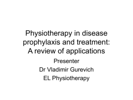 Physiotherapy in disease prophylaxis and treatment: A