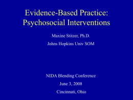Evidence-Based Practice: Psychosocial Interventions