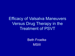 Efficacy of Vagal Maneuvers in the Treatment of PSVT