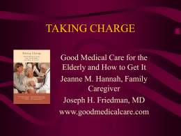 TAKING CHARGE - Good Medical Care