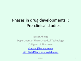 Phases in drug developments I: Pre
