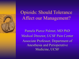 Pharmacology and Clinical Use of Opiates