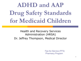 Appropriate use of ADHD and AAP for Children