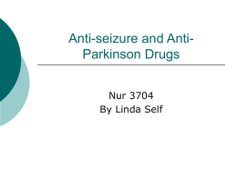 Anti-seizure and Anti