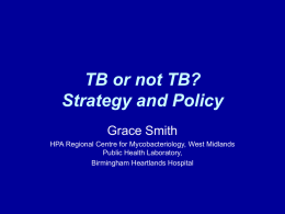 TB or not TB? Strategy and Policy