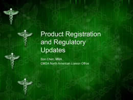 Product Registration and Regulatory Issues