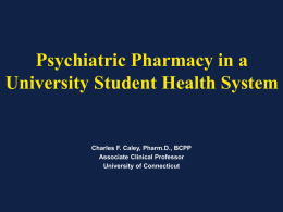 Psychiatric Pharmacy in a University Student Health System