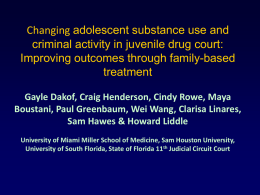 Changing Adolescent Substance Use & Criminal Activity