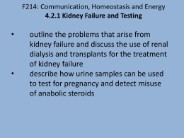 F214: Communication, Homeostasis and Energy 4.2.1 Kidney