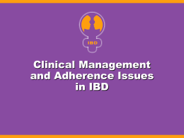 Clinical Management and Adherence Issues in IBD