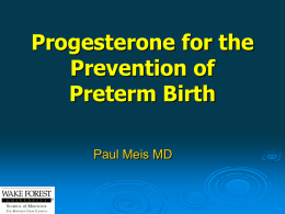 Progesterone for the Prevention of Preterm Birth