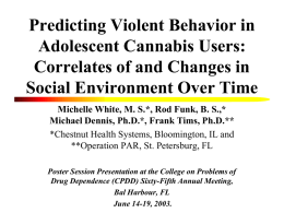 Predicting Violent Behavior in Adolescent Cannabis Users