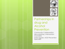 Partnerships In drug and Alcohol Prevention