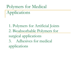 Polymers for Medical Applications