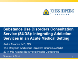 Substance Use Disorders Consultation Service