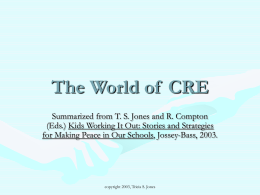 The World of CRE - Conflict resolution