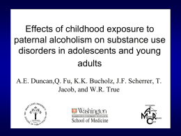 The Effect of Paternal Alcoholism on Substance Use