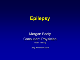 Epilepsy - Back to Medical School