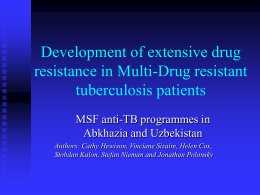 Development of extensive drug resistance in Multi