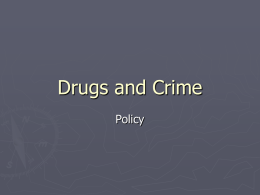 Drugs and Crime - Southeast Missouri State University