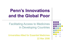 Penn’s Innovations and the Global Poor