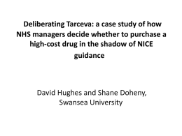 Deliberating Tarceva: a case study of how NHS managers