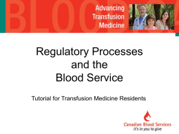 Quality Assurance - Transfusion medicine